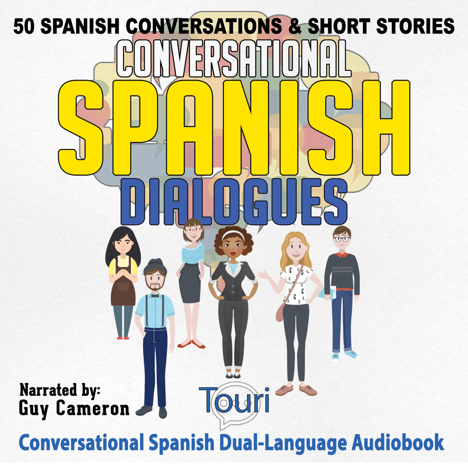 Conversational Spanish Dialogues 50 Spanish Conversations And Short